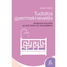 Tudatos gyermeknevelés  -  Londoni Készleten